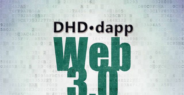 Web3.0时代先驱，DHD全新dapp打破功能应用细分孤岛