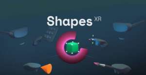 我们戒不了VR工具ShapesXR应开发者需求诞生，致力于团队协作与易开发美国学